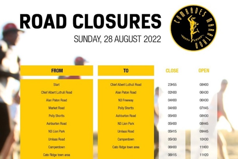 COMRADES2022 ROAD CLOSURES Comrades Marathon